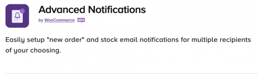 Screenshot 2024-03-06 at 16-44-08 Advanced Notifications - WooCommerce Marketplace.png Screenshot 2024-03-06 at 16-44-08 Advanced Notifications - WooCommerce Marketplace.png