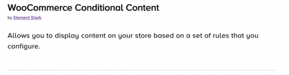 Screenshot 2024-03-31 at 18-24-21 WooCommerce Conditional Content - WooCommerce Marketplace.png Screenshot 2024-03-31 at 18-24-21 WooCommerce Conditional Content - WooCommerce Marketplace.png