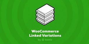 Iconic WooCommerce Linked Variations.jpg Iconic WooCommerce Linked Variations.jpg