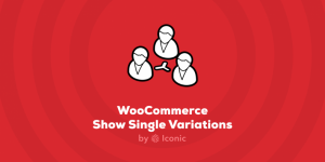 woocommerce-show-single-variations-featured-twitter-790x395.png
